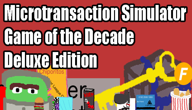 Microtransaction Simulator Game of the Decade: Deluxe Edition Steam capsule image