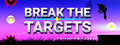 Break The Targets