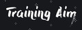 Training aim