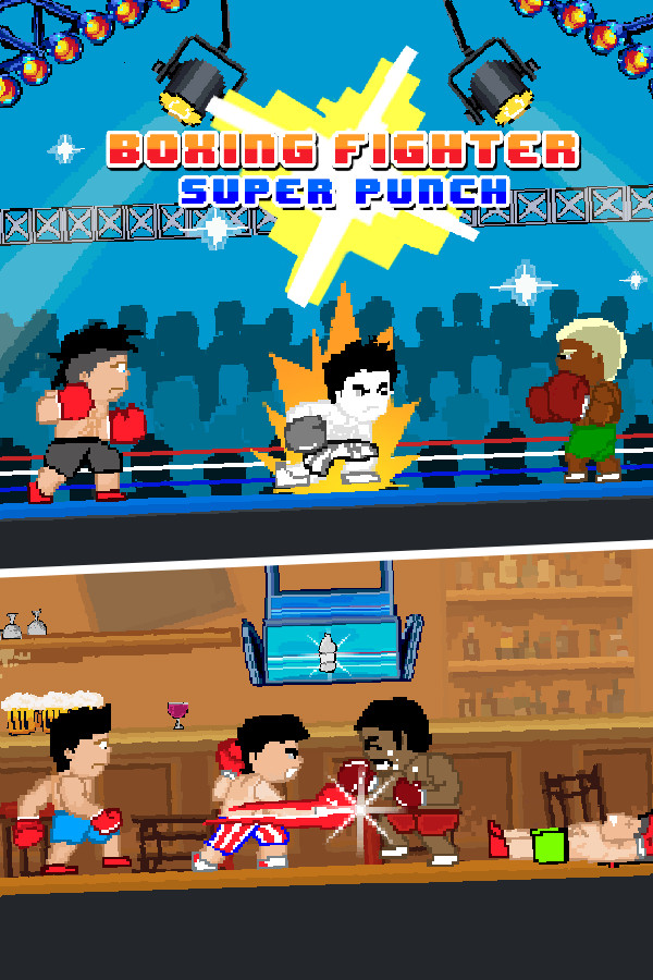 Boxing Fighter : Super punch
