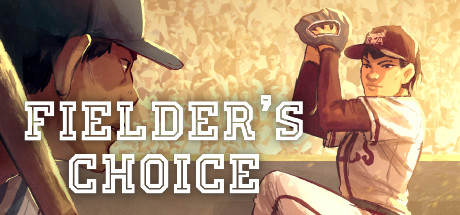 The Fielder's Choice Cover Image