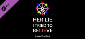 Her Lie I Tried To Believe - Soundtrack