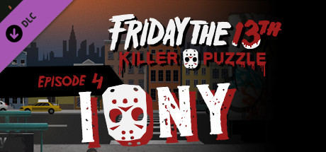 Friday the 13th: Killer Puzzle - Episode 4: IMASKNY on Steam