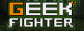 Geek Fighter