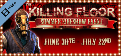 Killing Floor Summer Sideshow
