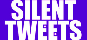 Silent Tweets
