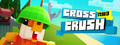 Cross And Crush