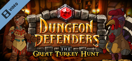 Dungeon Defenders Great Turkey Hunt Trailer