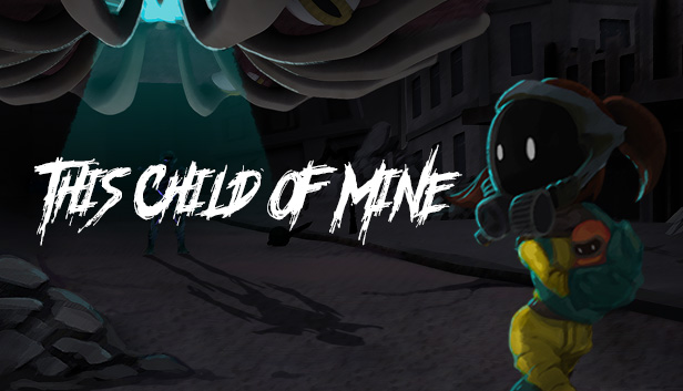 This Child Of Mine Steam capsule image
