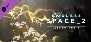 ENDLESS™ Space 2 - Lost Symphony