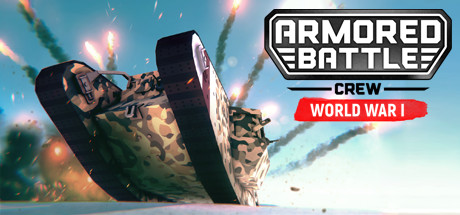 Baixar Armored Battle Crew [World War 1] – Tank Warfare and Crew Management Simulator Torrent