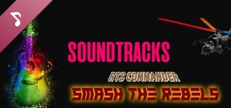 Smash The Rebels Soundtracks