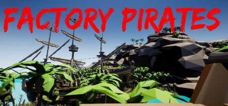 Factory pirates Cover Image