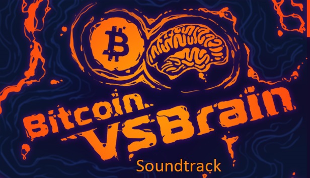 Bitcoin VS Brain - Soundtrack Steam capsule image
