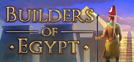 Builders Of Egypt On Steam