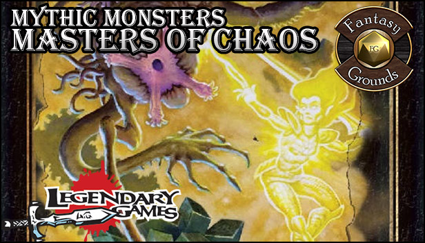 Fantasy Grounds - Mythic Monsters #24: Masters of Chaos (PFRPG) Steam capsule image