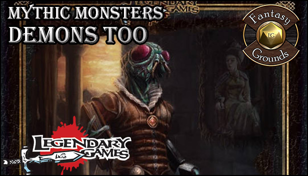Fantasy Grounds - Mythic Monsters #35: Demons Too (PFRPG) Steam capsule image