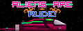 Aliens Are Rude!