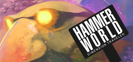 HAMMER WORLD: DIMENSION TRAVELER header