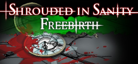 Shrouded in Sanity: Freebirth Cover Image