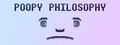 Poopy Philosophy