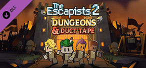 The Escapists 2 - Dungeons and Duct Tape