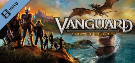 Vanguard Saga of Heroes Trailer