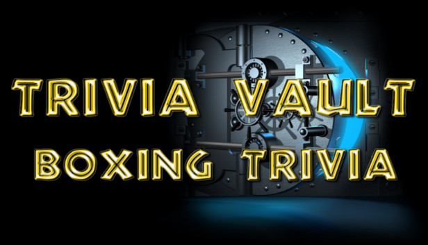 Trivia Vault: Boxing Trivia