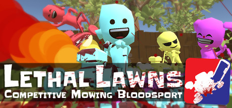 Lethal Lawns: Competitive Mowing Bloodsport Cover Image