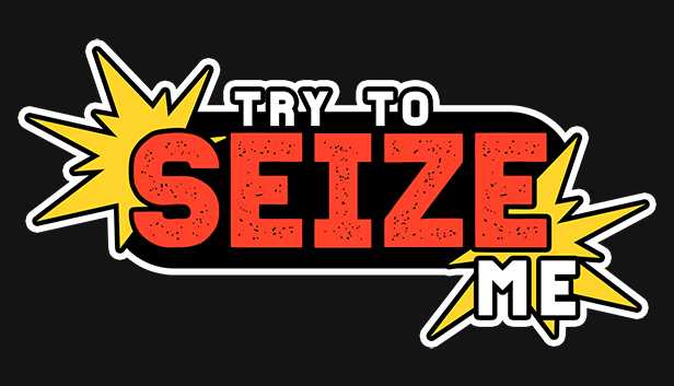 Try to seize me Steam capsule image
