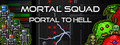 Mortal Squad: Portal to Hell