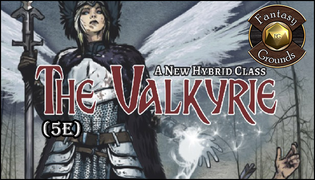 Fantasy Grounds - The Valkyrie: A New Hybrid Class (5E) Steam capsule image
