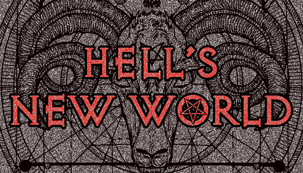 HELL'S NEW WORLD