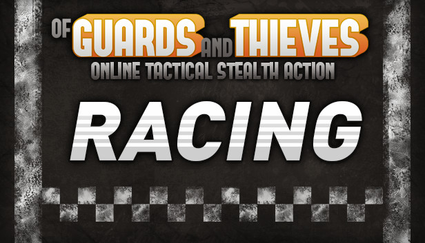 Of Guards and Thieves - Racing Steam capsule image