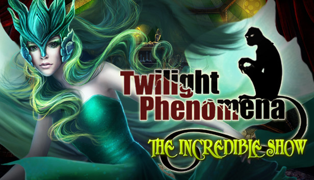 Twilight Phenomena: The Incredible Show Collector's Edition