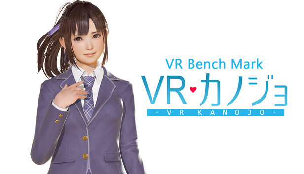 VR Benchmark Kanojo