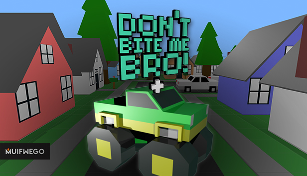 Don't Bite Me Bro! - Monster Truck Steam capsule image