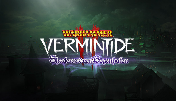 Warhammer: Vermintide 2 - Shadows Over Bögenhafen Steam capsule image
