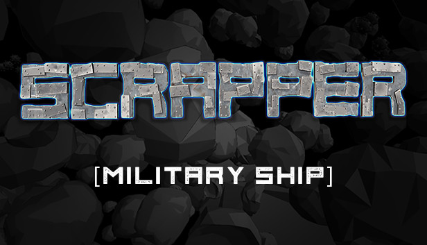 Scrapper - Military Ship Set Steam capsule image