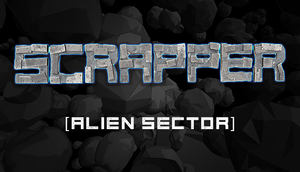 Scrapper - Alien Sector Stage Steam capsule image