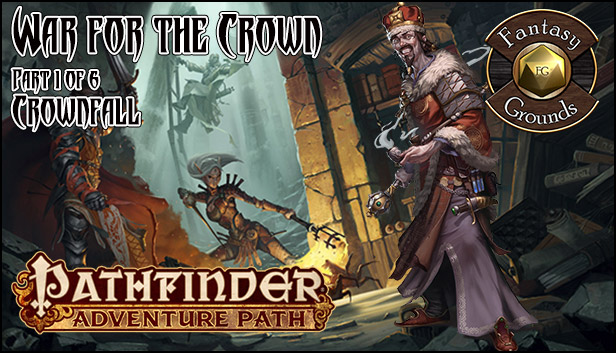 Fantasy Grounds - Pathfinder RPG - War for the Crown AP 1: Crownfall (PFRPG) Steam capsule image