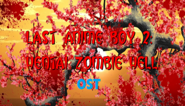 Last Anime Boy 2: Hentai Zombie Hell OST Steam capsule image