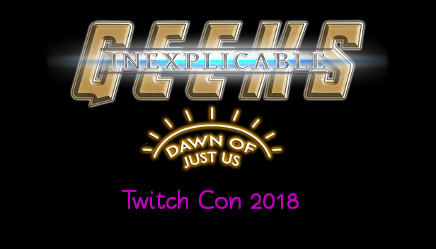 Inexplicable Geeks, Outfit Pack: Twitch Con 2018 Steam capsule image