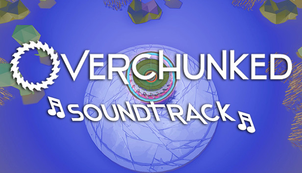Overchunked - Original Soundtrack Steam capsule image