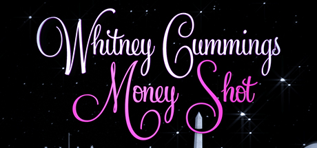 Whitney Cummings: Money Shot header image
