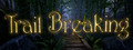 Trail Breaking