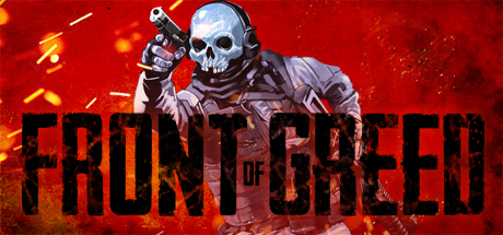 The Front of Greed Cover Image