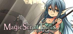 Magic Scroll Tactics / マジックスクロールタクティクス / 魔法卷轴 / 魔法捲軸