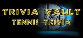 Trivia Vault: Tennis Trivia