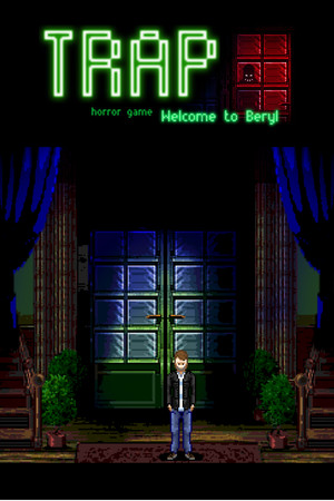 Trap welcome to Beryl Part 1